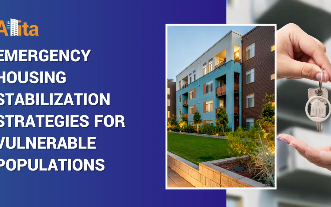 Emergency Housing Stabilization Strategies for Vulnerable Populations 